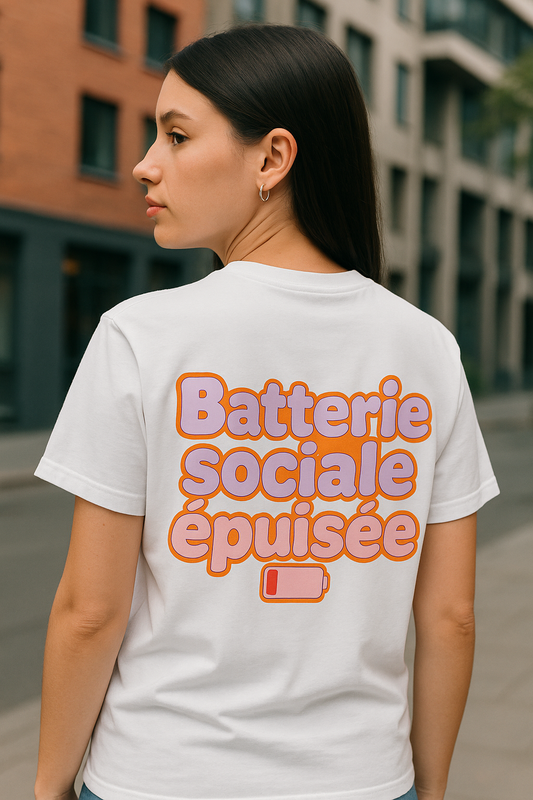 T-Shirt unisexe «Batterie sociale épuisée»