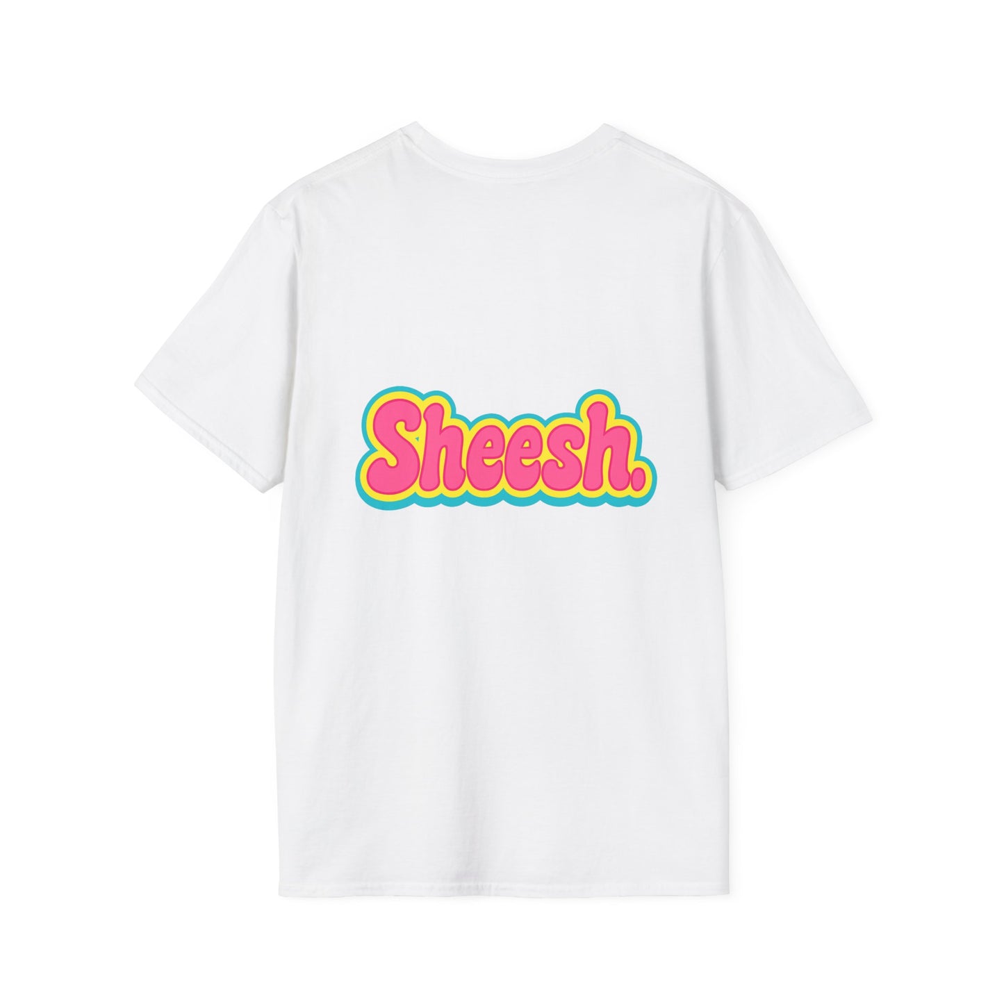 T-Shirt unisexe «Sheesh.»