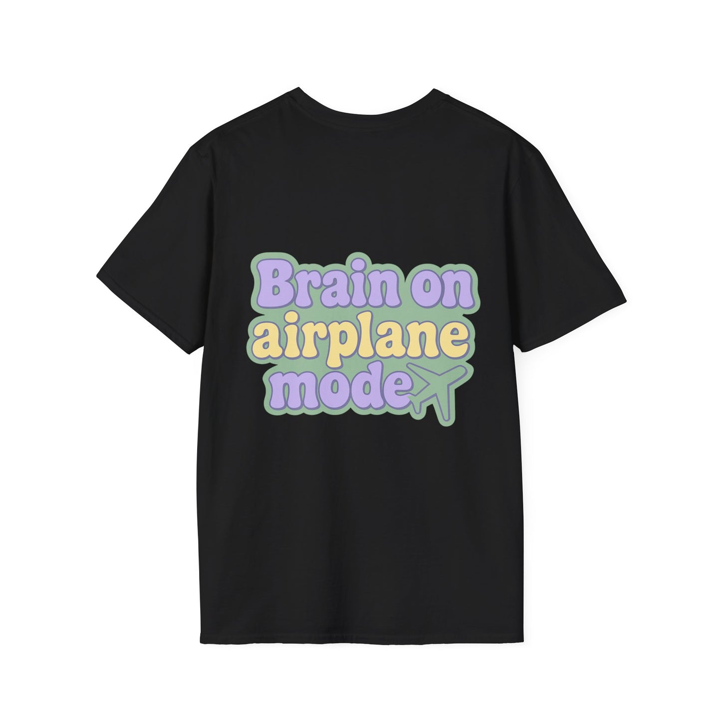 T-Shirt unisexe «Brain on airplane mode»